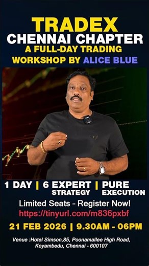 TRADEX | CHENNAI Chapter | A full-day trading workshop by Alice Blue | Join Today.