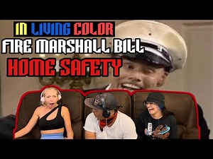 IN LIVING COLOR - Fire Marshall Bill (Home Safety) | Reaction!