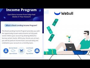 Was casually browzing around webull on mobile and ran into this new feature they offer; so here is Webull's Stock Lending Income Program Explained