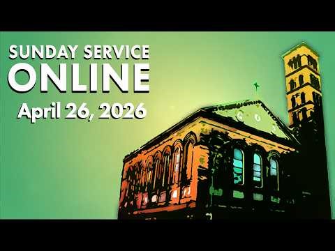 Sunday Service April 26th, 2026