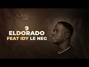 09 - ELDORADO feat Idy Le Neg