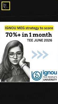 IGNOU MEG 2026 Strategy 🔥 Score 70%+ in 1 Month | Last Month Study Plan