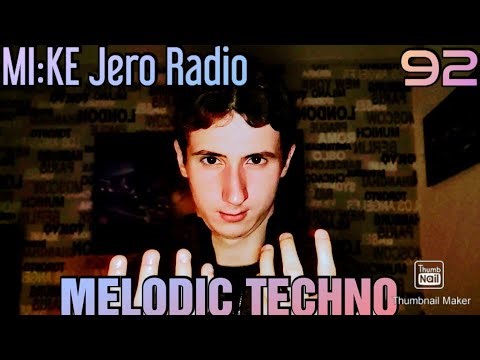 MI:KE Jero Radio |#092| Melodic Techno & House Mix 2026 | Anyma, SCRIPT, TH;EN, Argy, Mario Eighta |