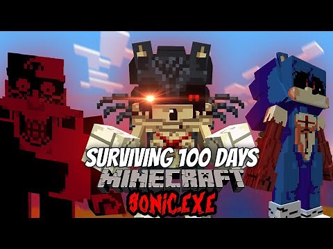 Surviving 100 DAYS of SONIC.EXE in MINECRAFT!