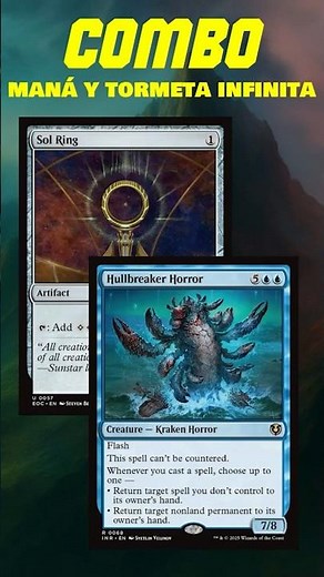 El combo MÁS POPULAR de Commander 🔥 Hullbreaker Horror + Sol Ring = ¡Maná y storm infinito!