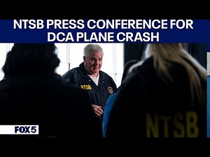 DCA plane crash updates: NTSB press conference for Reagan airport crash