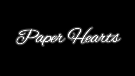 【动态歌词】Paper hearts ｜Tori Kelly