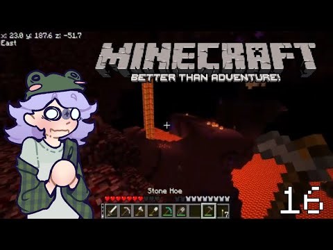 Better Than Adventure | Part 16