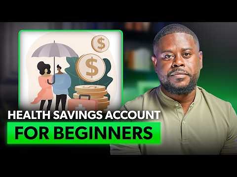 Health Savings Account Explained (Beginners Guide)