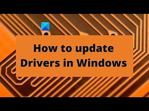 How to update Drivers in Windows