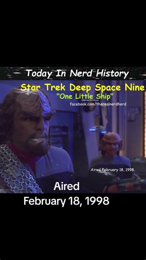 The Star Trek Deep Space Nine episode "One Little Ship" aired February 18, 1998.