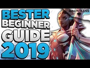 Dauntless Beginner Guide 2019 - Tipps & Tricks - Dauntless Anfänger Guide Deutsch