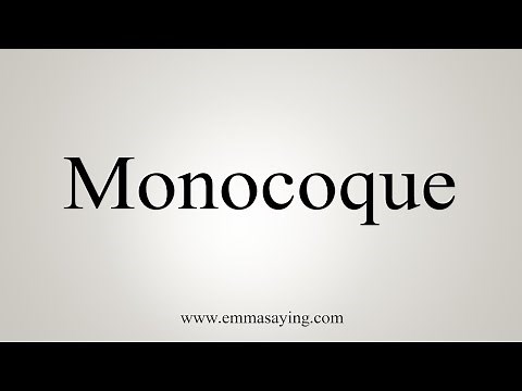 How To Say Monocoque