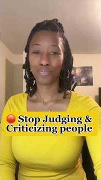 Criticizing & Judging
