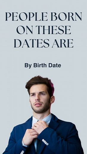 136K views · 56 reactions | ✨ People Born On These Dates Are… | Birth...