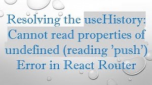Resolving The Usehistory Cannot Read Properties Of Undefined Reading Push Error In React Router By Vlogize Mp3 & Mp4 Download - clip.africa.com
