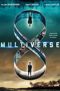 Multiverse (2021) - Movie