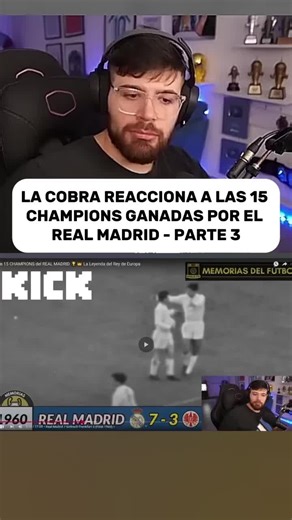 La Cobra reacciona a las 15 Champions del Real Madrid