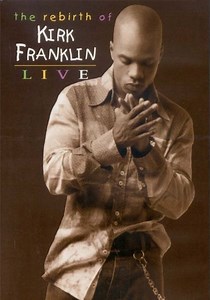 The Rebirth of Kirk Franklin: Live online