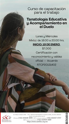 🌿 ¿Quieres aprender a acompañar el dolor humano con profesionalismo y calidez? En Centro San Camilo y Centro de Humanización Camilo de Lelis te presentamos nuestro Curso de Tanatología Educativa y Acompañamiento en el Duelo. Inicio: 19 Enero 2026 DE 16:00 a 20:00 hrs 32 sesiones - 128 hrs Lunes y Miércoles ✨ Certificación con reconocimiento y validez oficial — Acuerdo RTCP20131402 Una formación sólida, humana y con respaldo institucional. 📘 ¿Qué aprenderás? ✔️ Herramientas para comprender el p