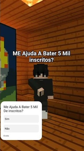 Me Ajuda A Bater 5 Mil inscritos? #naofloppa #shortvideo #memes #fypシ #minecraft