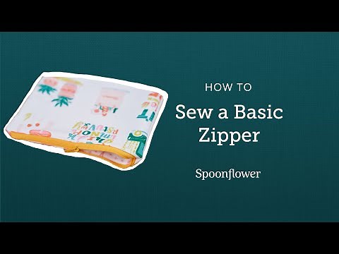 How to Sew a Perfect, Basic Zipper Tutorial | Spoonflower
