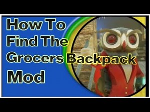 How to find the Grocers backpack mod