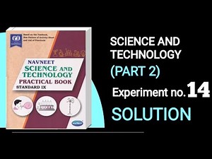 Std 9th | Science Part 2 | Practical Book | Experiment 14 | Answer | Smart Solver