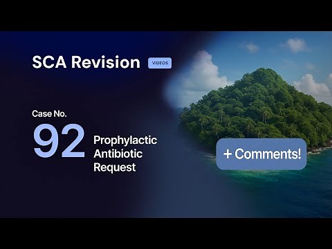 SCA Revision: SCA Case / SCA Consultation Example with Comments (Free)