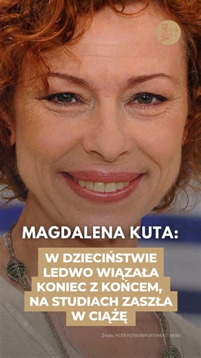 Magdalena Kuta: w dzieciństwie ledwo wiązała koniec z końcem, na studiach zaszła w ciążę | Viva.pl Uroda Życia