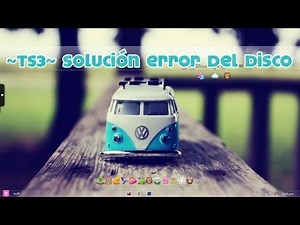 ~TS3~ Solución Error de autorización del disco