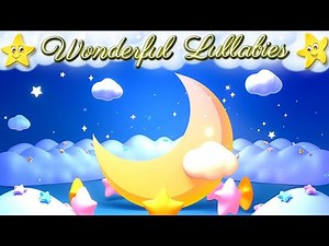 Lullaby For Babies To Go To Sleep ❤️ Relaxing Bedtime Music For A Good Night And Sweet Dreams