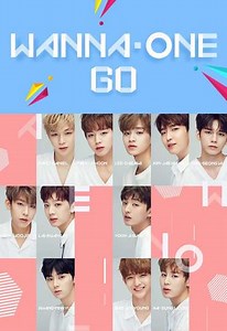 Wanna One Go (2017-2018) - TV Show