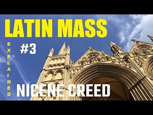 Nicene Creed in Latin | Latin Mass # 2 | Learn to Understand Mass in Latin | The Tridentine Mass