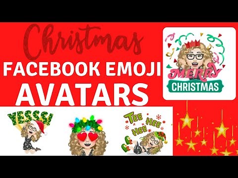 How to use the FACEBOOK Christmas AVATARS of Yourself, Cute little festive emojis for the Holidays.