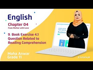 English Class 11 | Chapter 4 | Book Exercise 4.1 | Questions Related to Reading Comprehension