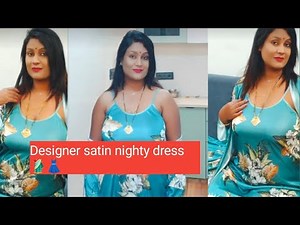 Women designer satin nighty wearing | dress fashion fancy life 🌹
