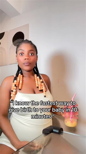 Give Birth in 10 Minutes: Tips for Expecting Moms