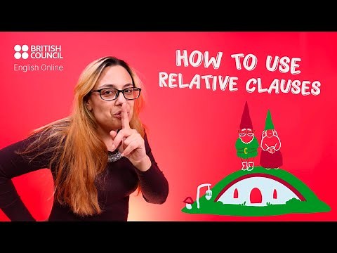 How to use relative clauses - a Mini English Lesson