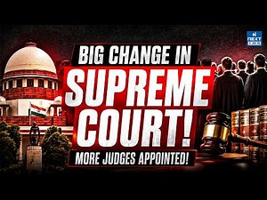 Cabinet Approves 4 More Judges in the Supreme Court | Strength Increased to 38 Explained | NEXT IAS