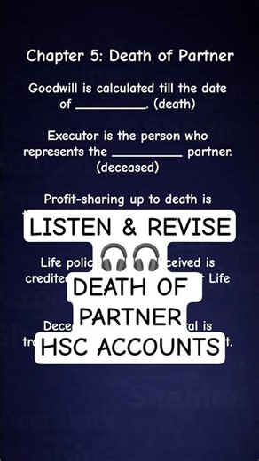 Class 12 Accountancy | Death of a Partner | Fill Ups | Listen & Revise | HSC Board #quickrevision