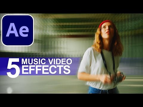 5 Cool Music Video Effect Ideas in Adobe After Effects CC (Tutorial / How to)