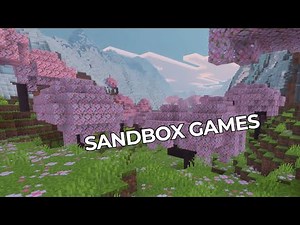 Sandbox Games: The Best Ones To Try NOW!