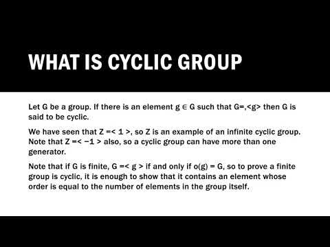 Group Theory: Cyclic groups and group properties (Video 12)