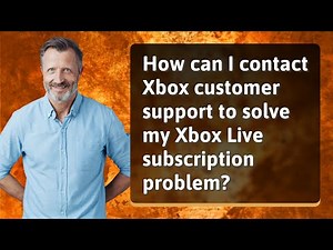 How can I contact Xbox customer support to solve my Xbox Live subscription problem?