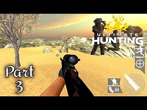 🎯 Ultimate Hunting 3D Walkthrough Part 3 | Mobile Gameplay (Android/iOS)