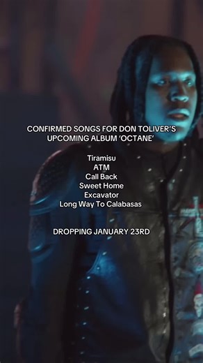 Confirmed Songs for Don Toliver’s Upcoming Album Octane