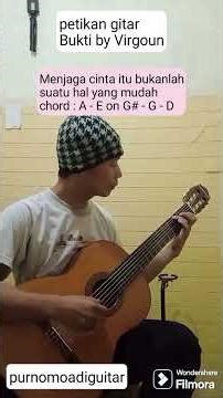 opening gitar Bukti by Virgoun, chord & lirik, fingerstyle guitar cover by purnomo adi