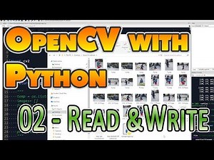 02 - OpenCV with Python - Read and Write Images