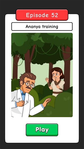 Episode 52 Ananya training 🥰🥰